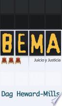 BEMA Juicio y Justicia