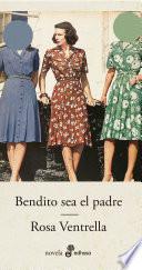 Bendito sea el padre
