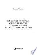 Benedetti, Rosencof, Varela