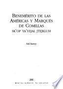 Benemérito de las Américas y Marqués de Comillas
