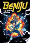 Beniju y el desafío del elixir (Beniju 1)