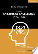 Berger's An Ethic of Excellence in Action
