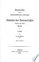 Bericht über die wissenschaftlichen Leistungen im Gebiete der Entomologie während des Jahres