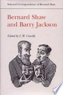 Bernard Shaw and Barry Jackson
