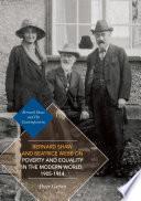 Bernard Shaw and Beatrice Webb on Poverty and Equality in the Modern World, 1905–1914