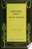 Bernard Shaw and the Aesthetes