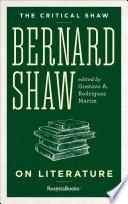 Bernard Shaw on Literature