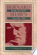 Bernard Shaw's Book Reviews: 1884-1950