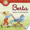 Berta tiene un hermanito