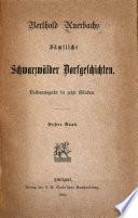 Berthold Auerbachs Sämtliche Schwarzwälder dorfgeschichten