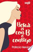 Besar es con B o contigo