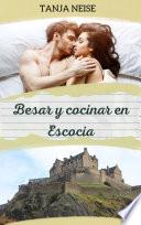 Besar y cocinar en Escocia