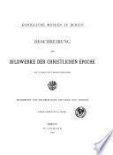 Beschreibung der Bildwerke der Christlichen Epocke