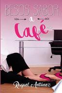 Besos Sabor A Caf