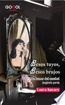Besos tuyos, besos brujos