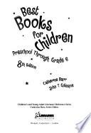 Best Books for Children, Preschool Through Grade 6