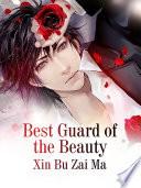 Best Guard of the Beauty