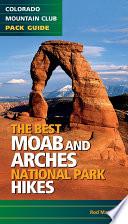 Best Moab & Arches National Park Hikes