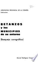 Betanzos y los municipios de su entorno