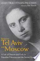 Between Tel Aviv and Moscow