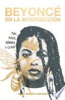 Beyoncé en la intersección