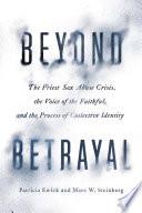 Beyond Betrayal