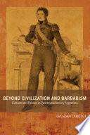 Beyond Civilization and Barbarism