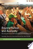 Beyond Defeat and Austerity