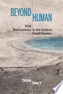 Beyond Human