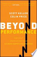 Beyond Performance