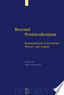 Beyond Postmodernism