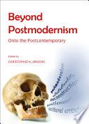 Beyond Postmodernism