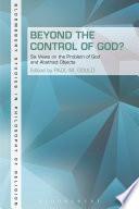 Beyond the Control of God?