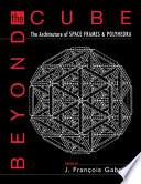 Beyond the Cube