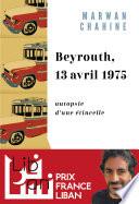 Beyrouth, 13 avril 1975