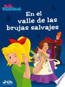 Bibi Blocksberg (1) - En el valle de las brujas salvajes