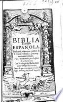 Biblia en lengua Española ... Aora de nuevo corregida [by Samuel de Casseres].