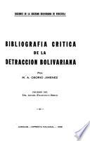 Bibliografía crítica de la detracción bolivariana