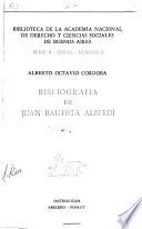 Bibliografía de Juan Bautista Alberdi