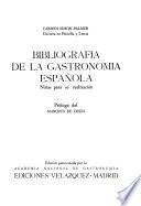 Bibliografía de la gastronomía española