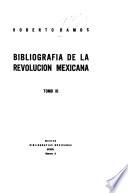 Bibliografía de la revolución mexicana ...