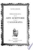 Bibliografia delle arti scrittorie e della calligrafia