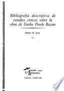 Bibliografía descriptiva de estudios críticos sobre la obra de Emilia Pardo Bazán