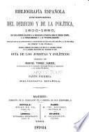 Bibliografía española contemporánea del derecho y de la política ...