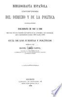 Bibliografía española contemporánea del derecho y de la política