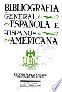 Bibliografía general española e hispano-americana