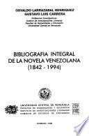 Bibliografía integral de la novela venezolana (1842-1994)