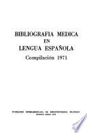 Bibliografía médica en lengua española