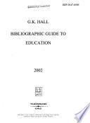 Bibliographic Guide to Education
