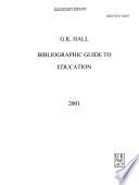 Bibliographic Guide to Education